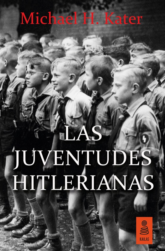 Las Juventudes Hitlerianas, de Michael H. Kater