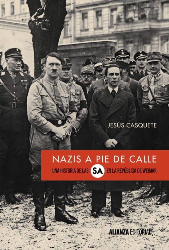 Nazis a pie de calle, de Jesús Casquete