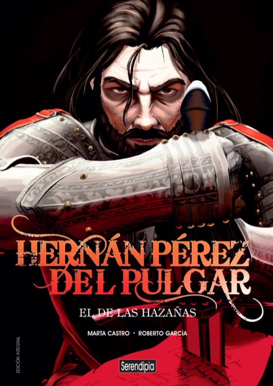 Hernán Pérez del Pulgar, El de las Hazañas