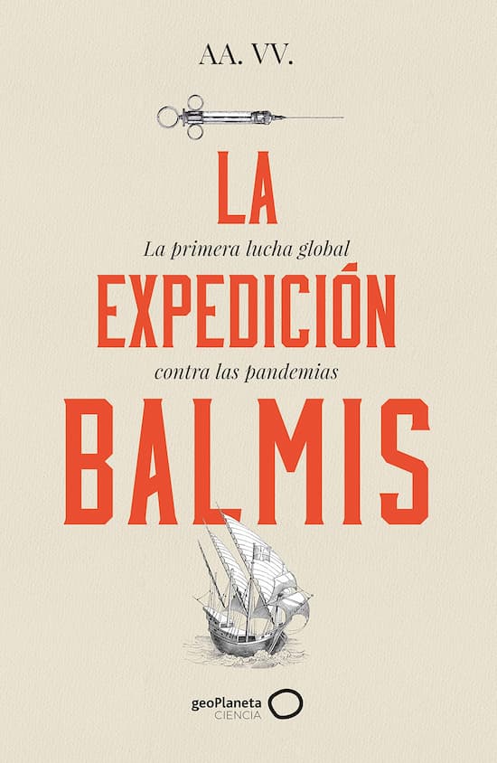 La expedición Balmis